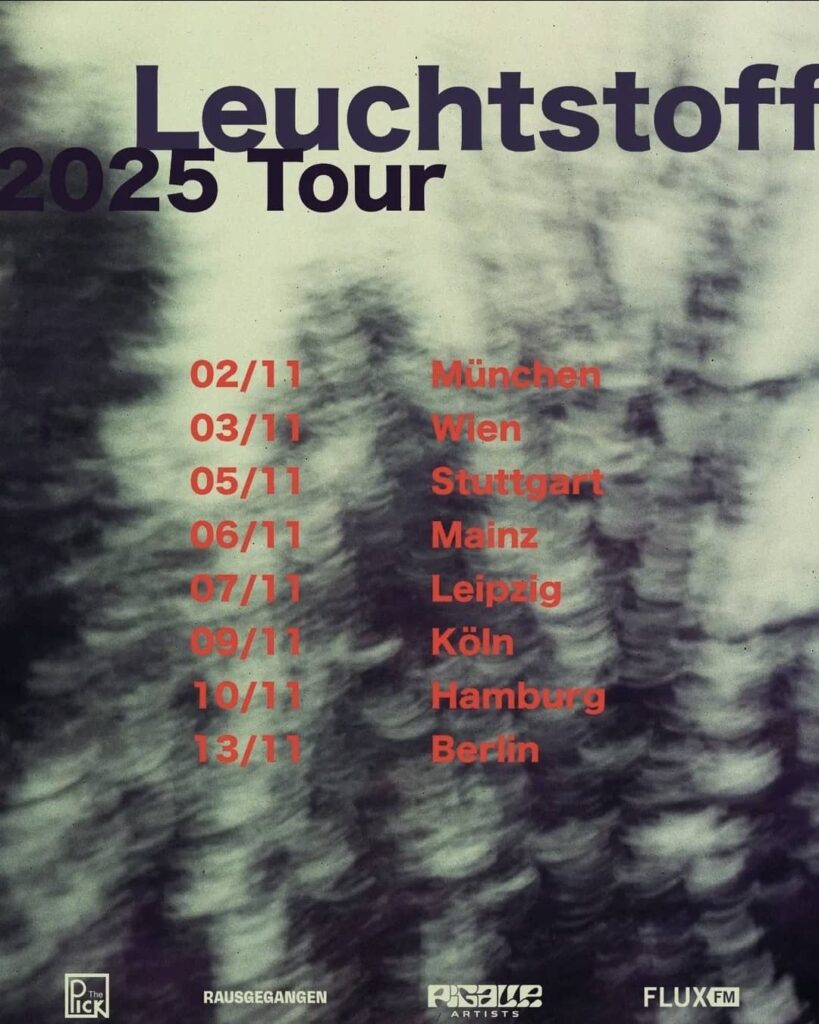 leuchtstoff tour 2025